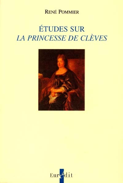 Etudes sur La princesse de Clèves