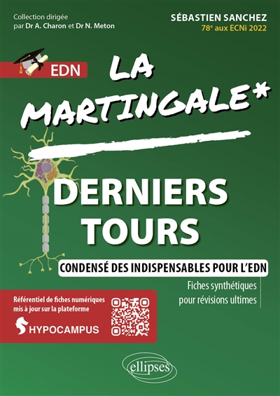 La martingale. Derniers tours : condensé des indispensables pour l'EDN : fiches synthétiques pour révisions ultimes