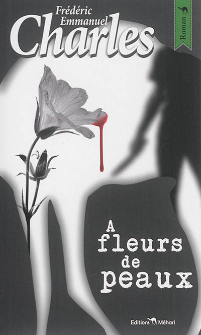 A fleurs de peaux