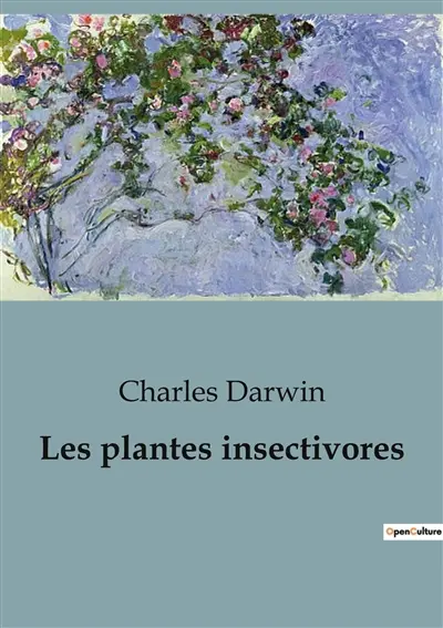 Les plantes insectivores : Etude des mécanismes de capture et de digestion des plantes insectivores