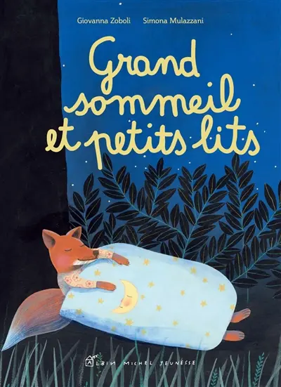 Grand sommeil et petits lits