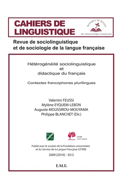 Cahiers de linguistique, n° 35-2. Hétérogénéité sociolinguistique et didactique du français : contextes francophones plurilingues