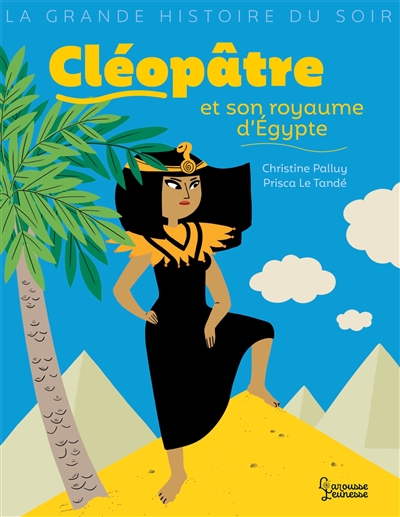 Cléopâtre et son royaume d'Egypte