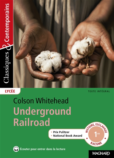 Underground railroad : texte intégral