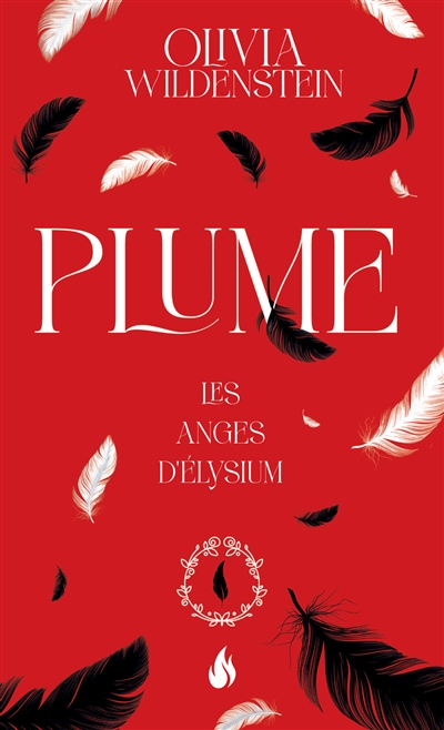 Les anges d'Elysium. Vol. 1. Plume