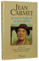 Je suis le badaud de moi-même