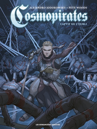 Cosmopirates. Vol. 1. Captif de l'oubli