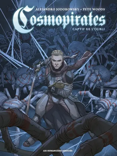 Cosmopirates. Vol. 1. Captif de l'oubli