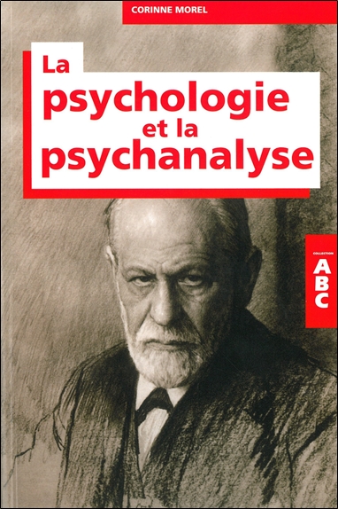 ABC de psychologie et de la psychanalyse