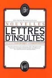Nouvelles lettres d'insultes