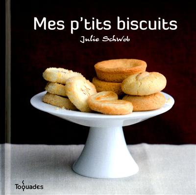 mes p'tits biscuits