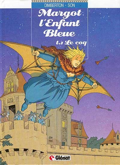 Margot, l'enfant bleue. Vol. 1. Le Coq