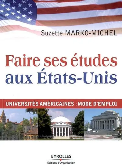 Faire ses études aux Etats-Unis : universités américaines, mode d'emploi