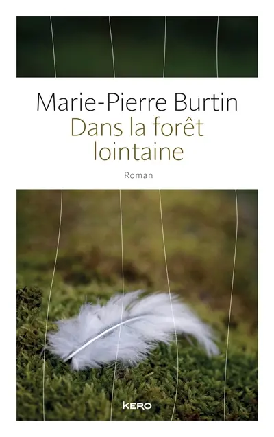 Dans la forêt lointaine