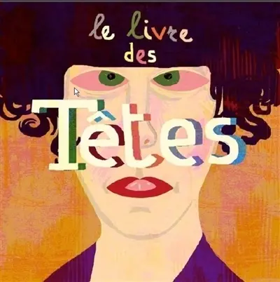 Le livre des têtes