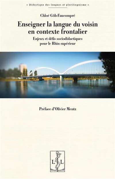 Enseigner la langue du voisin en contexte frontalier : enjeux et défis sociodidactiques pour le Rhin supérieur