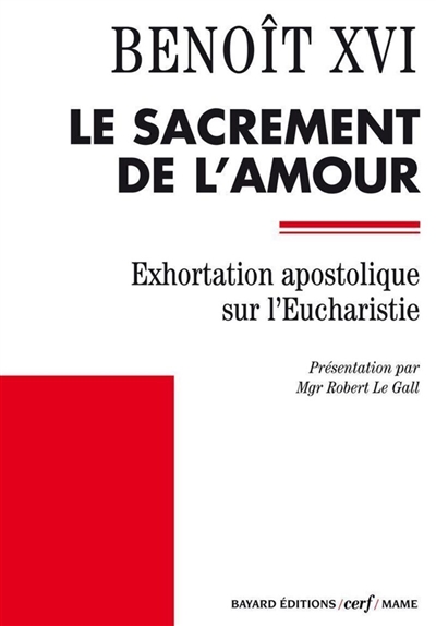 Sacramentum caritatis : exhortation apostolique sur l'eucharistie