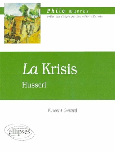 La Krisis, Husserl