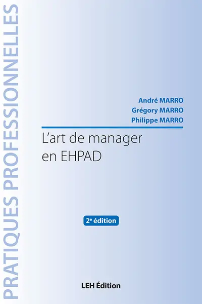 L'art de manager en EHPAD