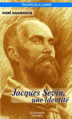 Jacques Sevin, une identité