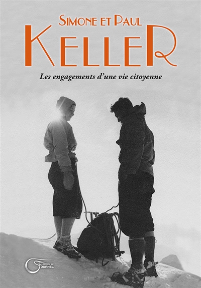 Simone et Paul Keller : les engagements d'une vie citoyenne