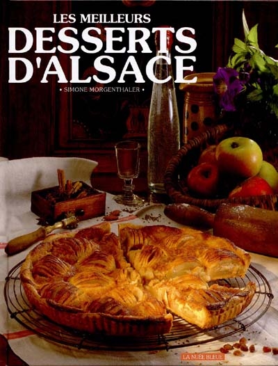 Les Meilleurs desserts d'Alsace