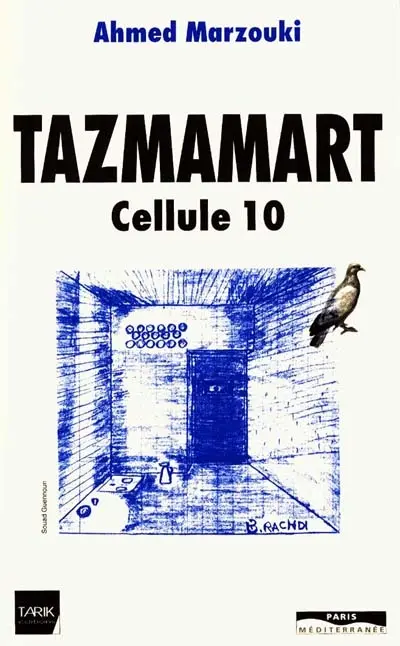 Tazmamart cellule 10