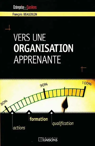 Vers une organisation apprenante