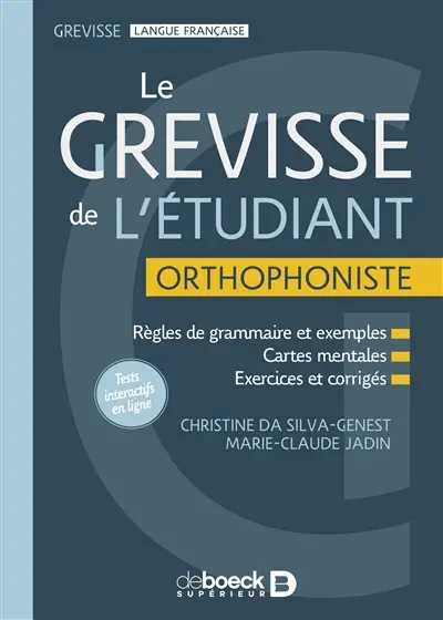 Le Grevisse de l'étudiant : orthophoniste