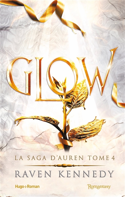 La saga d'Auren. Vol. 4. Glow
