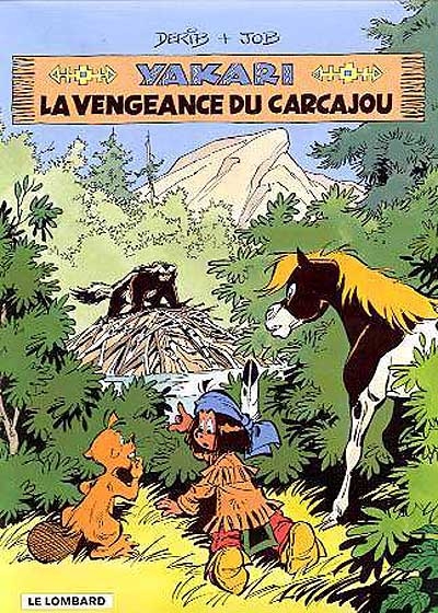 Yakari La vengeance du Carcajou - Tome 26