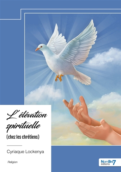 L'élévation spirituelle...