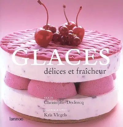 Glaces : délices et fraîcheur