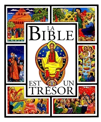 La Bible est un trésor