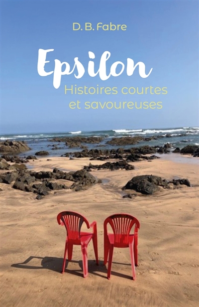 Epsilon : Histoires courtes...