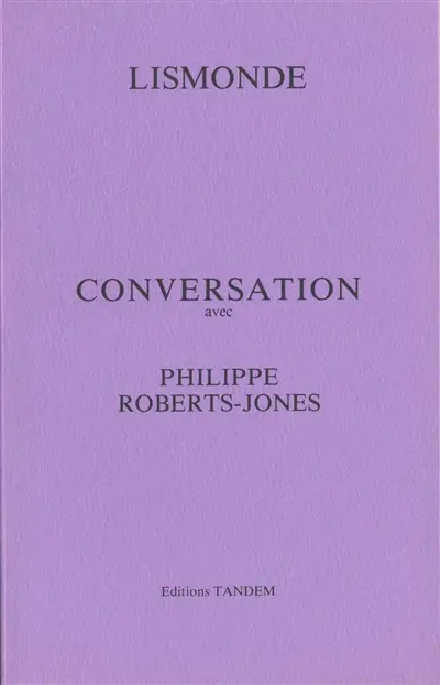 Conversation avec Philippe Roberts-Jones