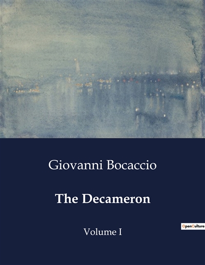 The Decameron : Volume I