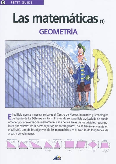 Las matematicas. Vol. 1. Geometria