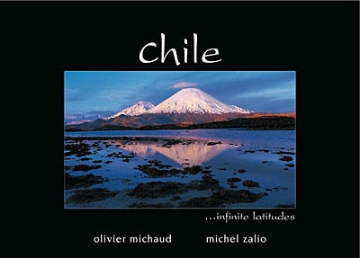 Chile, infinite latitudes