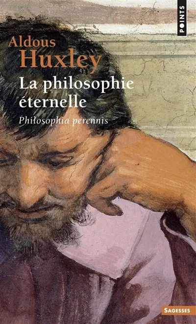 La philosophie éternelle : Philosophia perennis