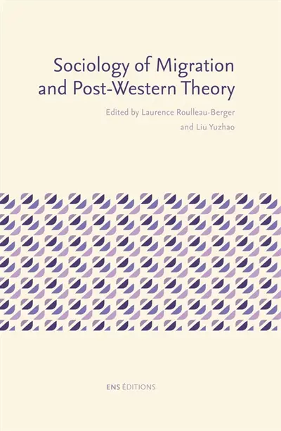 Sociology of migration and post-Western theory