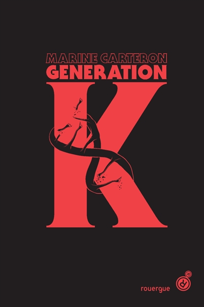 Génération K. Vol. 1