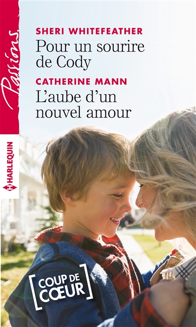 Pour un sourir de Cody. L'aube d'un nouvel amour
