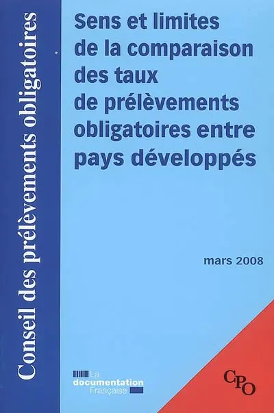 Sens et limites de la comparaison des taux de prélèvements obligatoires entre pays développés