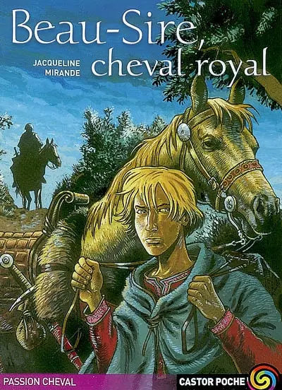 Beau-Sire, cheval royal