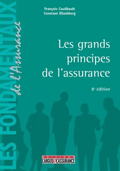 Les grands principes de l'assurance