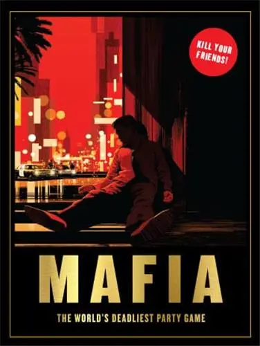 Mafia The World´s Deadliest Party Game