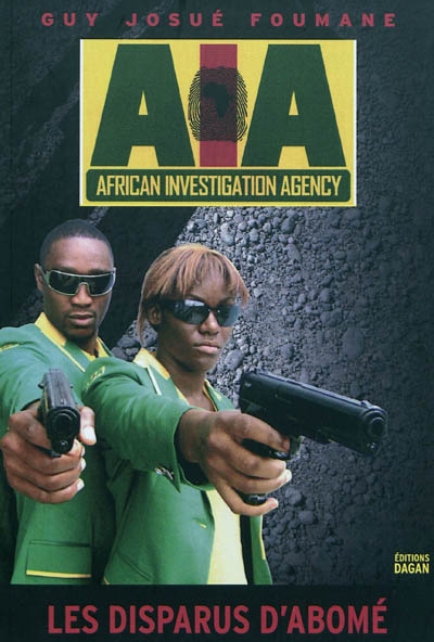 AIA, African Investigation Agency. Les disparus d'Abomé