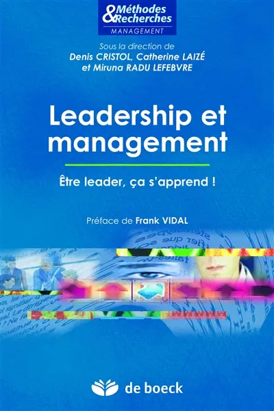 Leadership et management : être leader, ça s'apprend !