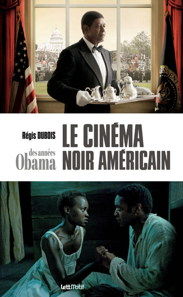 Le cinéma noir américain des années Obama : 2009-2016